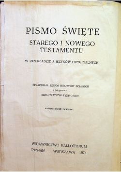 Pismo Święte Starego i Nowego Testamentu
