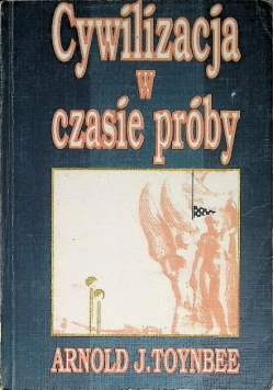 Cywilizacja w czasie próby