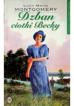 Kolekcja z Zielonego Wzgórza Tom 
 20 Dzban ciotki Becky