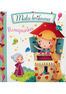 Roszpunka Mała królewna