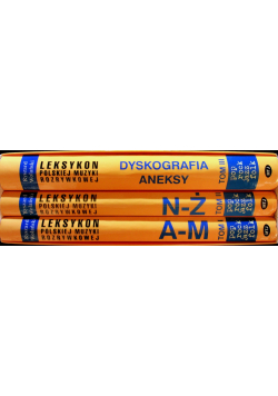 Leksykon Polskiej muzyki rozrywkowej Tom 1 do 3