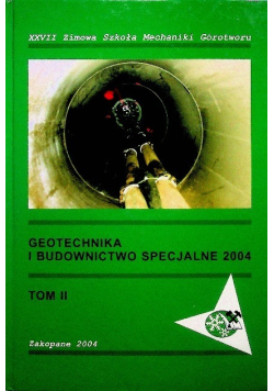 Geotechnika i budownictwo specjalne 2004 Tom II