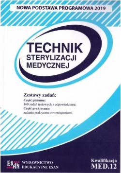 Technik Sterylizacji Medycznej Zestawy zadań