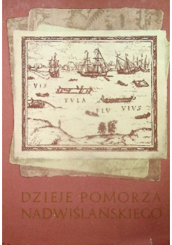 Dzieje Pomorza Nadwiślańskiego