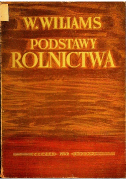 Podstawy Rolnictwa 1950 r.