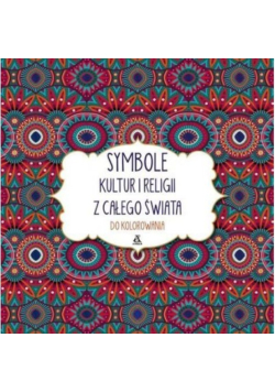 Symbole kultur i religii z całego świata do kolorowania