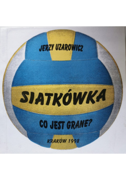 Siatkówka co jest grane