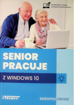 Senior pracuje z Windows 10