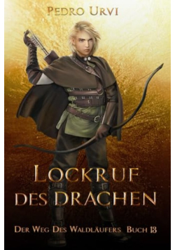 Lockruf des Drachen