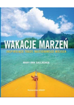 Wakacje marzeń