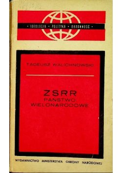 ZSRR Państwo Wielonarodowe