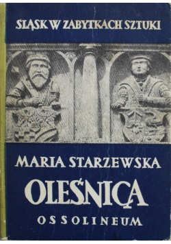 Śląsk w Zabytkach Sztuki Oleśnica