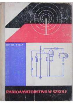 Radioamatorstwo w szkole