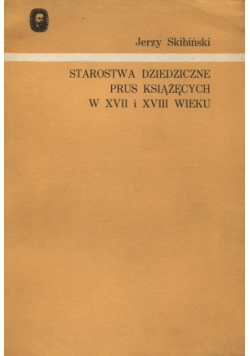 Starostwa dziedziczne prus książęcych