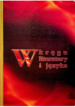 W kręgu literatury i języka