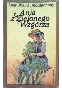 Ania z Zielonego Wzgórza