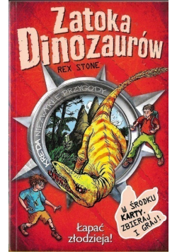 Zatoka dinozaurów Tom 5 Łapać złodzieja
