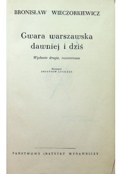 Gwara warszawska dawniej i dziś