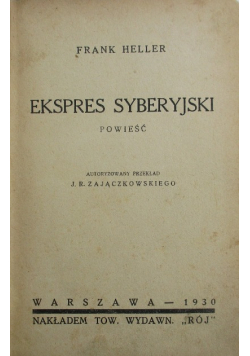Ekspres Syberyjski ,1930r.