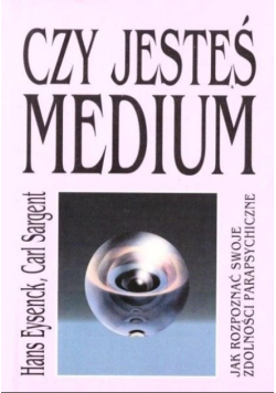 Czy jesteś medium