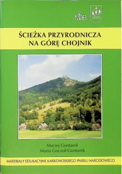 Ścieżka przyrodnicza na Górę Chojnik