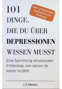 101 Dinge, die du über Depressionen wissen musst