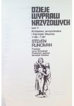 Dzieje wypraw krzyżowych Tom 2