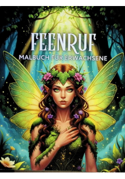 Feenruf Malbuch fur Erwachsene