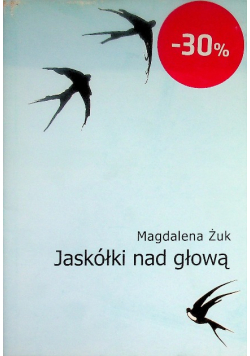 Jaskółki nad głową