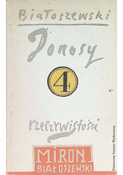 Donosy rzeczywistości 4