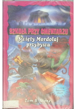 Szkoła przy cmentarzu Święty Mordołaj przybywa