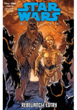 Star Wars Tom 14 Rebelianci i łotry