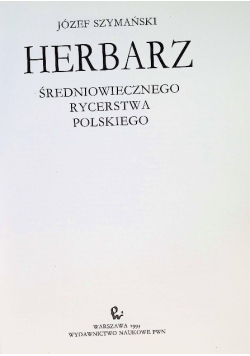 Herbiarz średniowiecznego rycerstwa polskiego