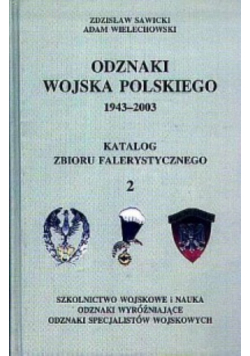 Odznaki wojska polskiego Tom 2