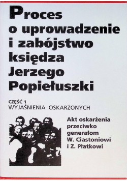 Proces o uprowadzenie i zabójstwo księdza Jerzego Popiełuszki