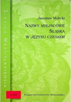 Nazwy miejscowe śląska w języku czeskim
