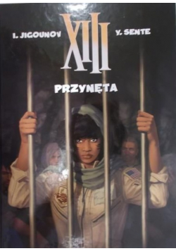 XIII: Przynęta