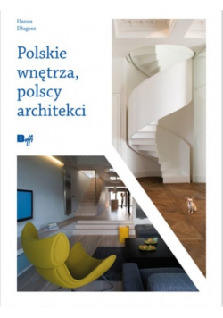 Polskie wnętrza polscy architekci