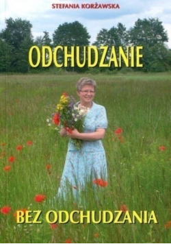 Odchudzanie bez odchudzania