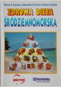 Zdrowa dieta śródziemnomorska