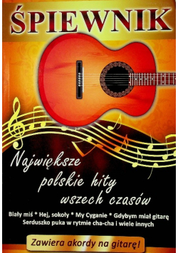 Śpiewnik Największe polskie hity wszech czasów