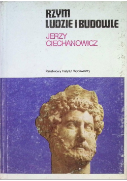 Rzym ludzie i budowle