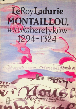 Montaillou wioska heretyków 1294 - 1324