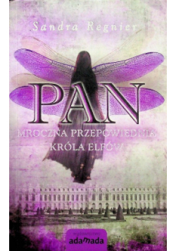 Pan Mroczna przepowiednia króla elfów