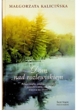 Dom nad rozlewiskiem