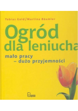 Ogród dla leniucha