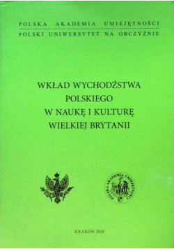 Wkład Wychodźstwa Polskiego W Naukę I Kulturę Wielkiej Brytanii