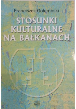 Stosunki kulturalne na Bałkanach