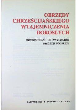 Obrzędy chrześcijańskiego wtajemniczenia dorosłych