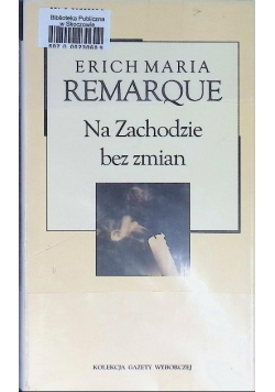 Kolekcja Gazety Wyborczej Tom 3 Na Zachodzie bez zmian